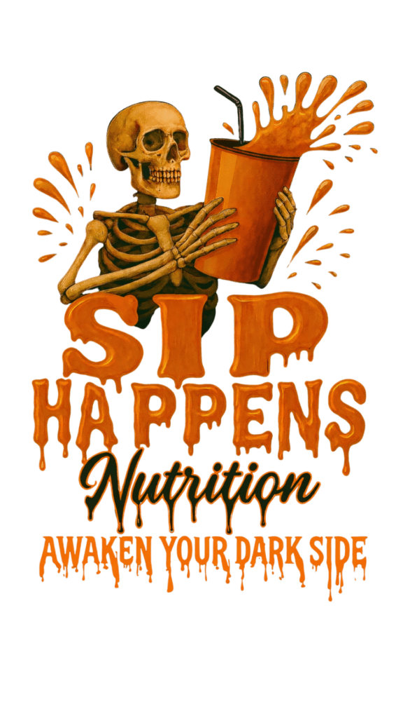 Sip_Happens_Transparent Sip Happens Nutrition — Awaken Your Dark Side logo featuring a skeleton holding a splashing orange drink cup
